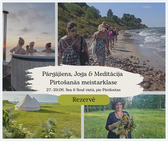 Joga, Pārgājiens un Pirts kūre 27.06.- 29.06.